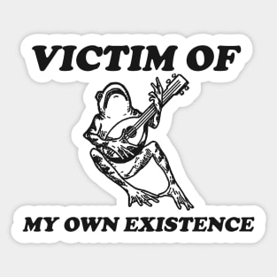 Victim Of My Own Existence, Cottage Core Frog, Frog Drawing, Sad Frog T Shirt, Depression T Shirt, Unisex T Shirt Sticker